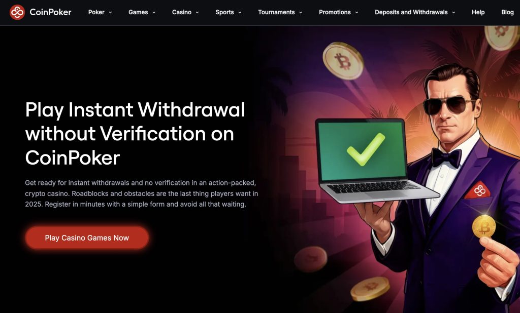 CoinPoker Casino Instant Withdrawal No Verification Same Day Payout